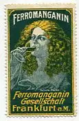 [Ansichtskarte] REKLAMEMARKE - Ferromanganin Gesellschaft Frankfurt a. M. 