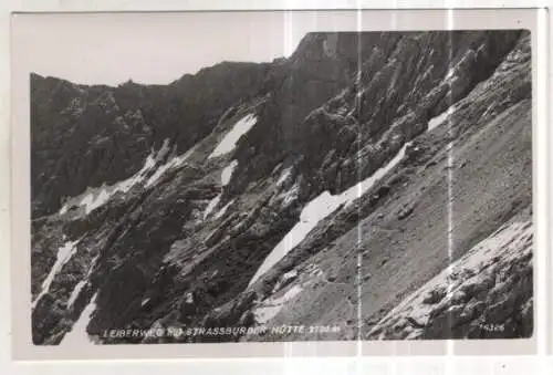 [Ansichtskarte] AUSTRIA - Leiberweg mit Strassburger Hütte. 