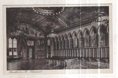 [Ansichtskarte] GERMANY - Frankfurt a. M. - Kaisersaal. 