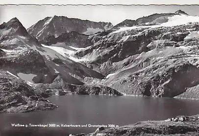 [Ansichtskarte] AUSTRIA - Weißsee g. Tauernkogel, Kaisertauern und Granatspitze. 