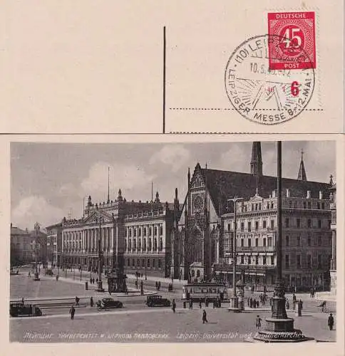 [Echtfotokarte schwarz/weiß] Leipzig 129
Leipzig - Universität und Paulinerkirche in russischer und deutscher Sprache
frankiert mit 45 Pf.rot vom unteren Bogenrand, gestempelt Leipzig Leipziger Messe. 