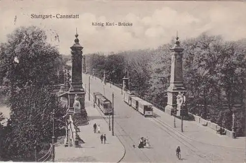 [Echtfotokarte schwarz/weiß] Stuttgart-Cannstadt - König Karl - Brücke. 