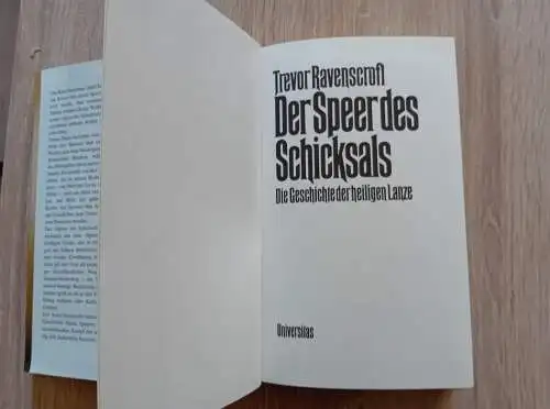 Ravenscroft, Trevor: Der Speer des Schicksals
Die Geschichte der heiligen Lanze. 