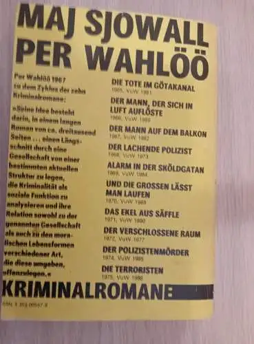 Sjöwall, Maj
Wahlöö, Per: Die Tote im Göta-Kanal 
Kriminalromane. 