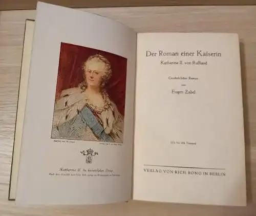 Zabel, Eugen: Der Roman einer Kaiserin
Katharina II. von Russland. 