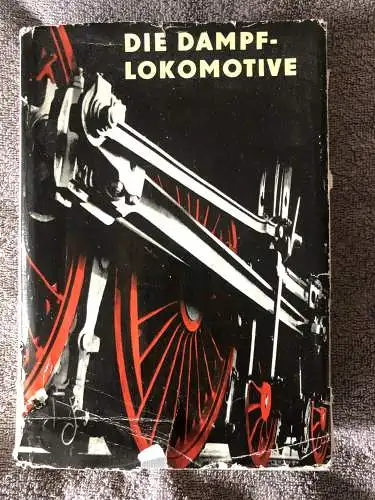 Autorenkollektiv:
Ing. Johannes schwarze
Dipl.-Ing. Werner Deinert
Ing. Lothar Frase
Ing. Heinz Lange
Ing.Oskar Schmidt
Ing. Georg Thumstädter
Ing. Max Wilke: Die Dampflokomotive. 
