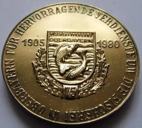 Medaille Fischereiverband Oberbayern / Für Hervorragende Verdienste um die Fischerei in Oberbayern 