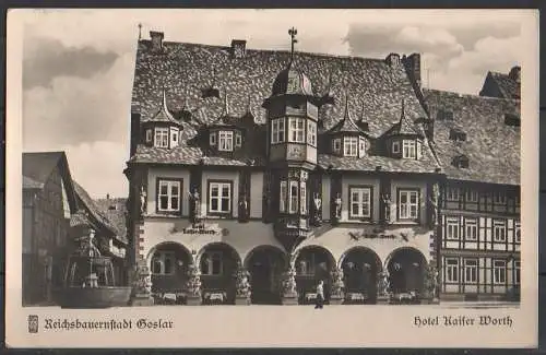 [Ansichtskarte] AK Reichsbauernstadt Goslar, Hotel Kaiser Worth, gelaufen. 