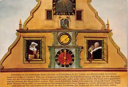 [Echtfotokarte farbig] Postkarte mit dem Motiv der Kunstuhr an der Ratstrinkstube in Rothenburg ob der Tauber, die das historische Ereignis des „Meistertrunks“ von 1631 darstellt. Zu sehen sind die animierten Figuren des Altbürgermeisters Nusch...