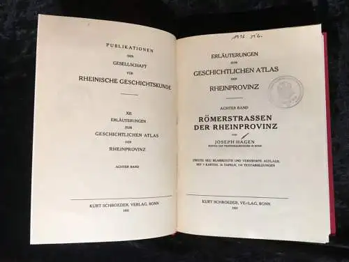 Joseph Hagen: Römerstrassen der Rheinprovinz. 
