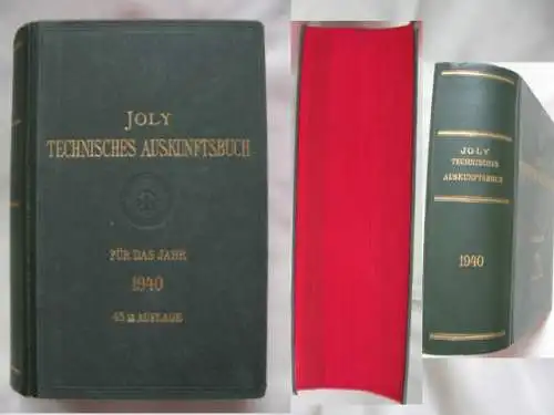 JOLY TECHNISCHES AUSKUNFTSBUCH FÜR DAS JAHR 1940 45. AUFLAGE