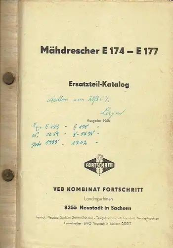 Ersatzteil-Katalog Mähdrescher E 174 - E 177. 