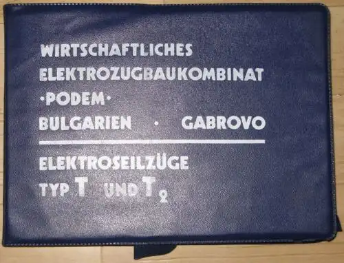 Elektroseilzüge Typ T und T2
 Montage- und Bedienungsanleitung und Ersatzteilkatalog + Erzeugnispass + Typenzulassung. 