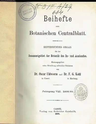 Beihefte zum Botanischen Centralblatt
 Referirendes Organ für das Gesamtgebiet der Botanik des In- und Auslandes. 