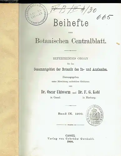 Beihefte zum Botanischen Centralblatt
 Referirendes Organ für das Gesamtgebiet der Botanik des In- und Auslandes. 