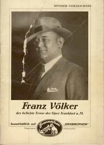 Franz Völker, der beliebte Tenor der Oper Frankfurt a. M
 Sonder-Verzeichnis aller bis Februar 1930 erschienenen elektrischen Grammophon-Aufnahmen, Serie Polyfar, mit Gesangstexten. 