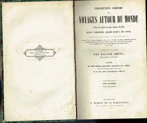 Collection Choisie des Voyages autour du Monde
 et dans les contrées les plus curieuses du globe, depuis Christophe Colomb jusqu'a nos jours. 