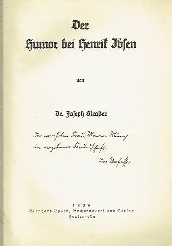 Dr. Joseph Straßer: Der Humor bei Henrik Ibsen. 