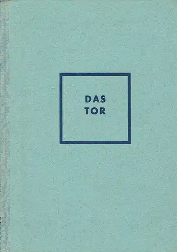 Das Tor
 Ein Lesebuch für das 5. Schuljahr. 