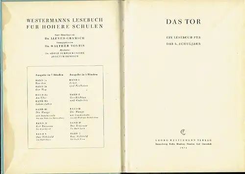 Das Tor
 Ein Lesebuch für das 5. Schuljahr
 Westermanns Lesebuch für höhere Schulen, Ausgabe in 7 Bänden, Band 1a. 