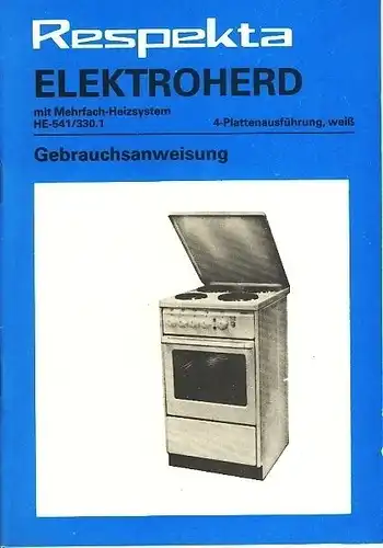Gebrauchsanweisung für Respekta Elektroherd HE-541/330.1 mit Mehrfach-Heizsystem, 4-Plattenausführung. 