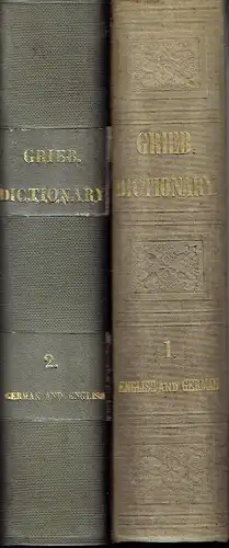 Englisch-Deutsches und Deutsch-Englisches Wörterbuch
 mit einer tabellarischen Übersicht der von den neuern englischen Orthoepisten verschieden ausgesprochenen Wörter
 2 Bände komplett. 