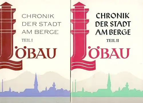 Dr. Egon Storch: Chronik der Stadt Löbau 1945-1949 / 1950-1955
 Löbau - Chronik der Stadt am Berge. 