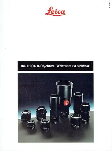 Die Leica R-Objektive. Weltruhm ist sichtbar. 