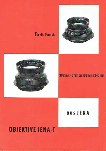 Objektive Jena-T. 