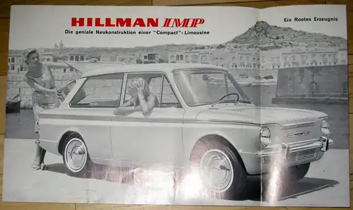 Ein Rootes Erzeugnis - Die geniale Neukonstruktion einer "Compact"-Limousine
 Hillman IMP. 