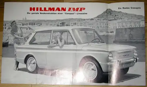 Hillman IMP
 Ein Rootes Erzeugnis - Die geniale Neukonstruktion einer "Compact"-Limousine. 