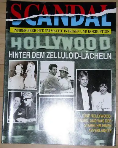 Hinter dem Zelluloid-Lächeln, Fünf Hollywood-Frauen, und was der Starruhm ihnen abverlangte
 Scandal - Insider-Berichte um Macht, Intrigen und Korruption. 