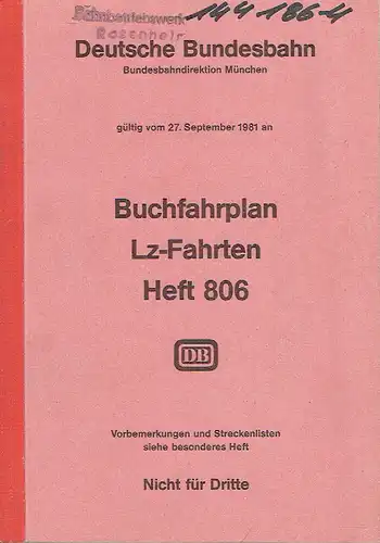 Buchfahrplan Lz-Fahrten
 gültig vom 27. 9. 1981 an. 