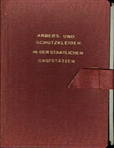 Arbeits- und Schutzkleider in staatlichen Gaststätten. 