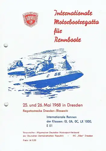 Internationale Motorbootregatta für Rennboote
  1968 in ... Dresden-Blasewitz. 