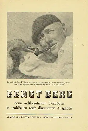 Bengt Berg - Seine weltberühmten Tierbücher in wohlfeilen reich illustrierten Ausgaben. 