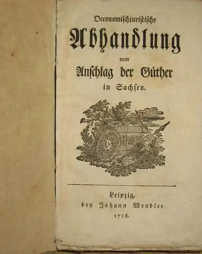 Rudolph Christian von Bennigsen: Oeconomischjuristische Abhandlung vom Anschlag der Güther in Sachsen
 2 Teile in einem Buch. 