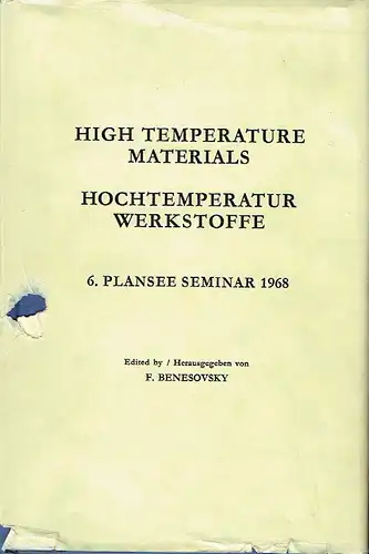 Vorträge, gehalten auf dem 6. Plansee Seminar ... 1968, Reutte
 Hochtemperatur-Werkstoffe. 