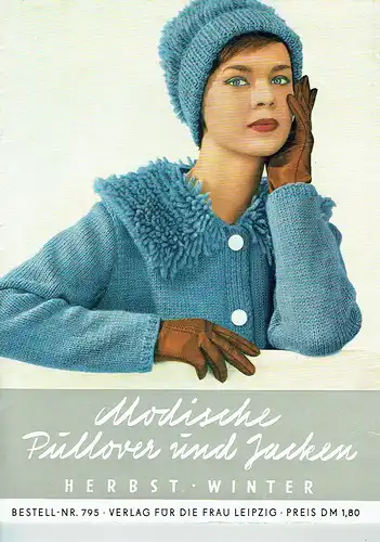 Modische Pullover und Jacken
 Bestellnummer 795. 