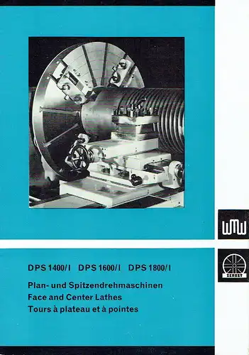 Plan- und Spitzendrehmaschinen DPS 1400/I, DPS 1600/I und DPS 1800/I. 