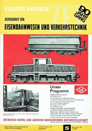 Glasers Annalen
 Zeitschrift für Eisenbahnwesen und Verkehrstechnik
 Heft 5/1966. 