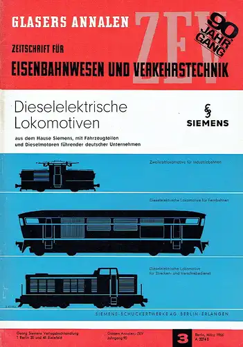 Glasers Annalen
 Zeitschrift für Eisenbahnwesen und Verkehrstechnik
 Heft 3/1966. 