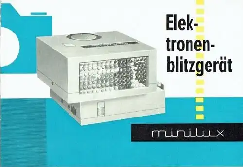 Elektronenblitzgerät Minilux. 