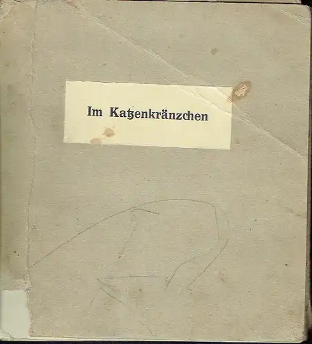 Albert Sixtus: Ein lustiges Bilderbuch
 Im Katzenkränzchen. 