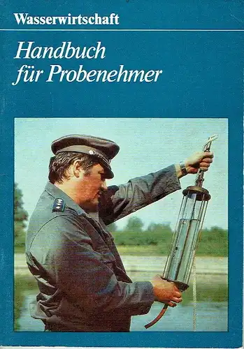 Dr. Gottfried Breitig
 Wolf-Dieter Bauermeister
 Autorenkollektiv: Handbuch für die Entnahme von Proben aus Gewässern und wasserwirtschaftlichen Anlagen. 