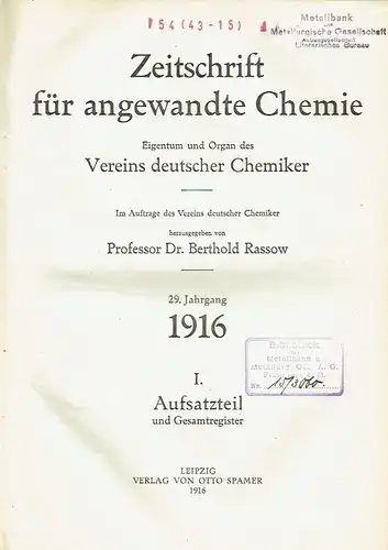 Zeitschrift für angewandte Chemie
 Eigentum und Organ des Vereins deutscher Chemiker
 29. Jahrgang, Aufsatzteil und Gesamtregister. 