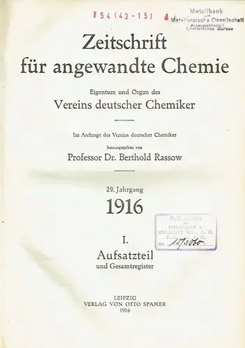 Zeitschrift für angewandte Chemie
 Eigentum und Organ des Vereins deutscher Chemiker. 