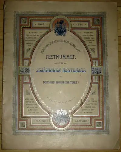 Festnummer zur Feier des 25jährigen Bestehens des Deutschen Buchdrucker-Vereins
 Mainz, 10. Juni 1894. 