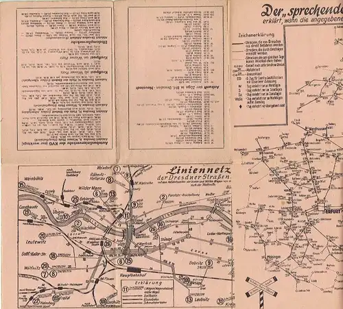 Wohin ? Wie ? Wann ? im Sommer 1946
 Der "sprechende Streckenfahrplan" für Reisen von Dresden nach allen Richtungen - Verkehrsplan über Eisenbahn, Autobus und Strassenbahn mit den neuartigen Übersichtskarten
 Abgeschlossen 17. Juni 1946. 