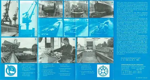 Entwicklung der Binnenschiffahrt in der DDR
 Sonderausstellung im Verkehrsmuseum Dresden Dezember 1988 bis Februar 1989. 